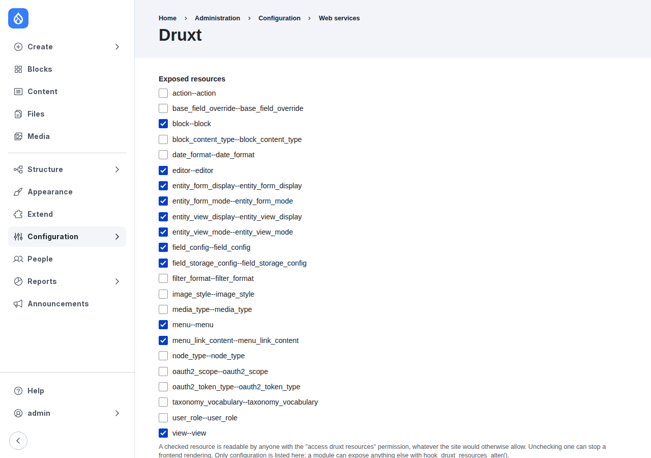 The Druxt settings form at Configuration, Web services, Druxt. A list headed Exposed resources with a checkbox per configuration entity type. Ticked: block, editor, entity_form_display, entity_form_mode, entity_view_display, entity_view_mode, field_config, field_storage_config, menu, menu_link_content, view. Unticked: action, base_field_override, block_content_type, date_format, filter_format, image_style, media_type, node_type, oauth2_scope, oauth2_token_type, taxonomy_vocabulary, user_role. No content entity types are offered. Help text below reads that a checked resource is readable by anyone with the access druxt resources permission, whatever the site would otherwise allow.